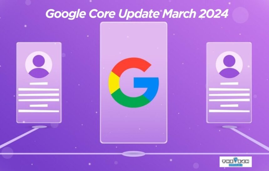 google algorithm core update march 2024